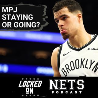DECISION: Will Brooklyn Nets EXTEND Michael Porter Jr. This Summer? What Contract Should They Offer?