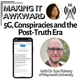 5G, Conspiracies and the Post-Truth Era with Dr. Eoin Flaherty of Maynooth University