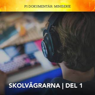 Skolvägrarna – Hellre dö än gå till skolan | del 1