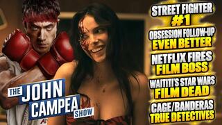 Street Fighter Tops Box Office, Obsession Follow-Up Even Better - The John Campea Show