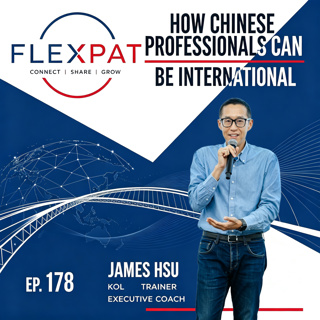 #178 How Chinese professionals can be international