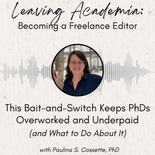 This Bait-and-Switch Keeps PhDs Overworked and Underpaid (and What to Do About It)