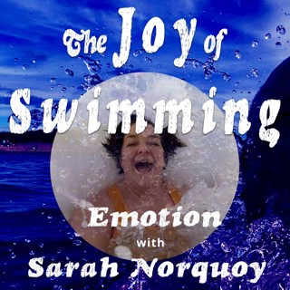 Sarah Kennedy Norquoy and the power of processing emotion and grief through cold water swimming