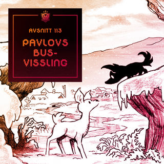 113. Pavlovs busvissling