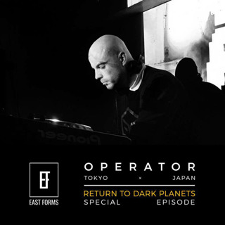 Return To Dark Planets by Operator // Special Episode for EAST FORMS Drum&Bass