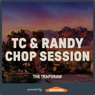 336: TC & Randy Chop Session