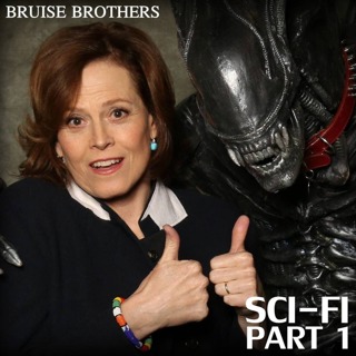 The Bruise Brothers: Sci-Fi (part 1)