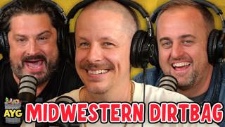 Midwestern Dirtbag w/ Prof!