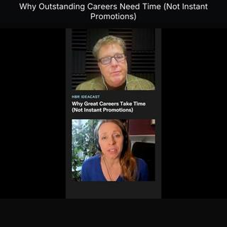 Why Outstanding Careers Need Time (Not Instant Promotions)
