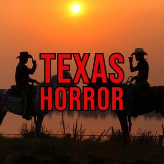 S5 Ep219: Episode 219: Texas Horror