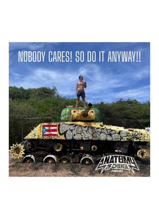 Nobody Cares! So do it anyway!