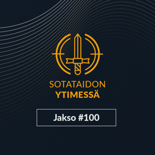 100 Sata jaksoa sotataidon ytimessä – Sodan kuva tänään ja huomenna