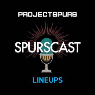 Spurscast 589: Free Agency Begins and Draft Analysis