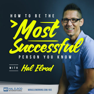 Achieve Your Goals with Hal Elrod