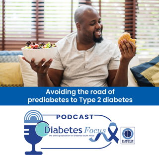 Avoiding the road of prediabetes to Type 2 diabetes
