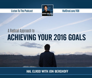 Achieve Your Goals with Hal Elrod