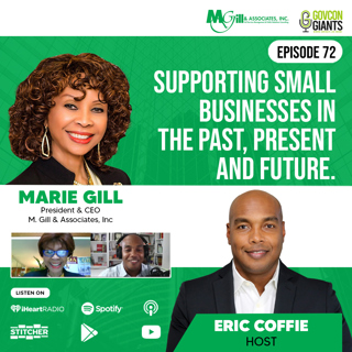 072: Marie Gill - Supporting Small Businesses in the Past, Present and Future.