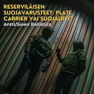 Reserviläisen suojavarusteet: Plate Carrier vai suojaliivi?