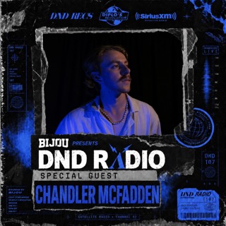 #DNDRADIO Ep. 107 feat. Chandler McFadden