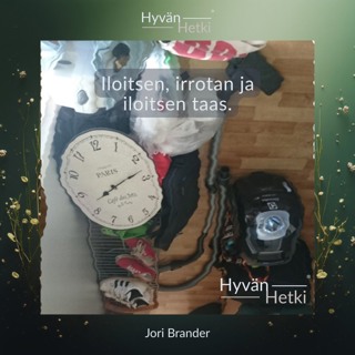 Iloitsen, irrotan ja iloitsen taas. (03.09.2026)