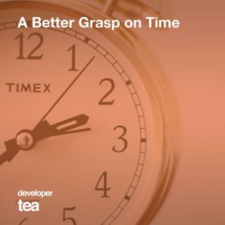 How We Spend Our Days, How We Spend Our Lives, and One Way To Get a Better Grasp On Time