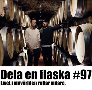 97. Dela en flaska - Livet i vinvärlden rullar vidare