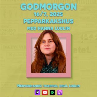 16/7, 2025 - Pepparkakshus med Hanna Lublin