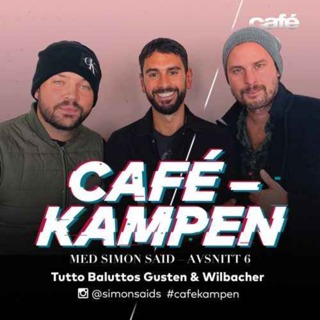 Cafekampen E6 - Tutto Balutto's Gusten & Wilbacher
