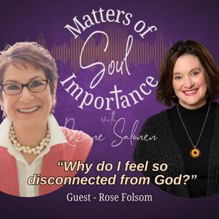 Why do I feel so disconnected from God?