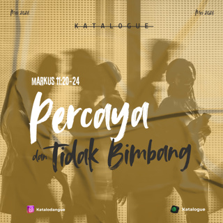 Percaya Dan Tidak Bimbang