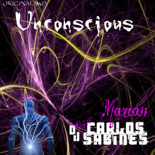 Carlos Sabines & Marian - Unconscious (Original Mix)