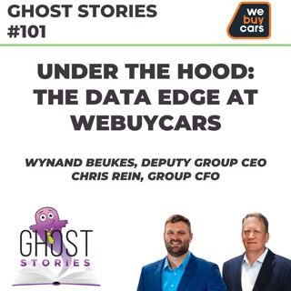 Ghost Stories #101: Under the hood - the data edge at WeBuyCars