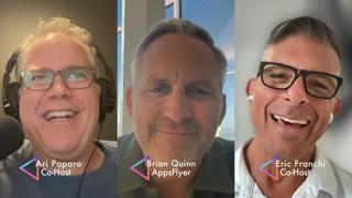 Episode 182: Brian Quinn from AppsFlyer on the Billion Dollar Investment from Google and Meta