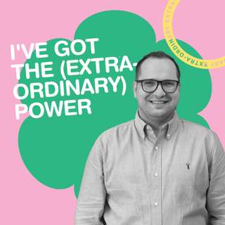 I've Got the (Extraordinary) Power (Ovi Vlaicu)