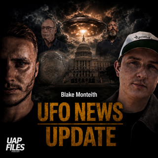 UFO News Update (National Press Club, Buga Sphere, CITD, Whistleblowers) w/ Blake Monteith