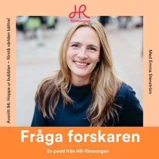 94. Hoppa ur bubblan – förstå världen bättre!