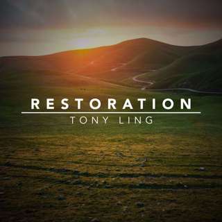 Restoration | Tony Ling