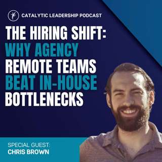 The Hiring Shift: Why Agency Remote Teams Beat In-House Bottlenecks