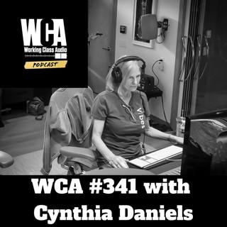 WCA #341 with Cynthia Daniels - Paying Dues, Proper Training, East Hampton, and The Downton Abbey Effect