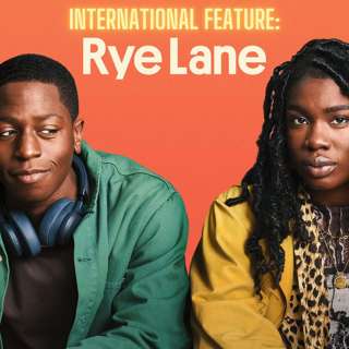 International Feature: Rye Lane