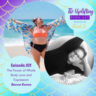 The Power of Whole Body Love and Expression