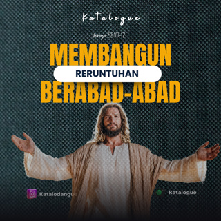 Membangun Reruntuhan Berabad-Abad