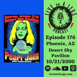 Episode 176: Phoenix, AZ - 10/21/2000