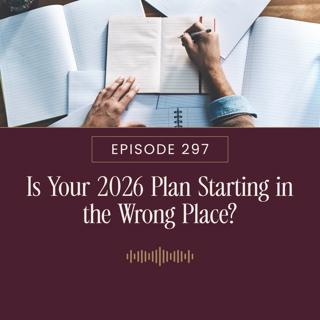 Is Your 2026 Plan Starting in the Wrong Place?