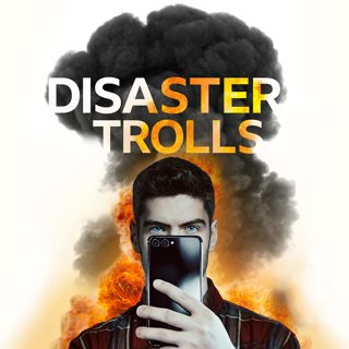 Disaster Trolls: 10. The Billion Dollar Question