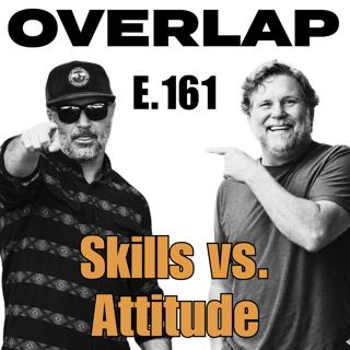 Skills vs. Attitude: What Really Makes a Great Hire?