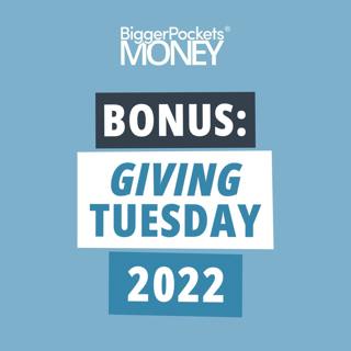 358: Giving Tuesday 2022: Which Charities Will Use Your Money Wisely?