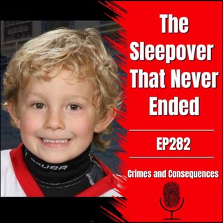 EP282: The Sleepover That Never Ended