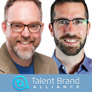 Trends and Challenges of Employer Brand, with Bryan Chaney and Will Staney of Talent Brand Alliance