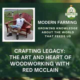 Crafting Legacy: The Art and Heart of Woodworking with Red McClain